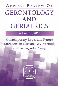 Annual Review of Gerontology and Geriatrics, Volume 37, 2017