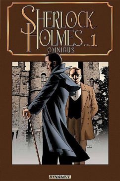 Sherlock Holmes Omnibus, Volume 1 - Moore, Leah; Reppion, John; Beatty, Scott