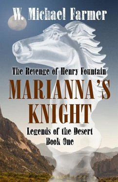 Mariana's Knight: The Revenge of Henry Fountain - Farmer, W. Michael