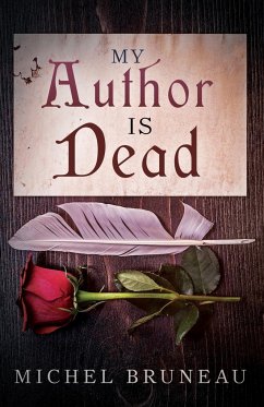 My Author is Dead - Bruneau, Michel