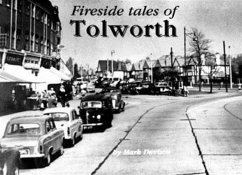 Fireside Tales of Tolworth Fireside Tales of Tolworth