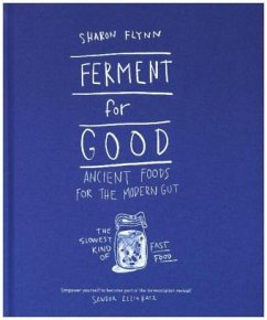 Ferment For Good - Flynn, Sharon