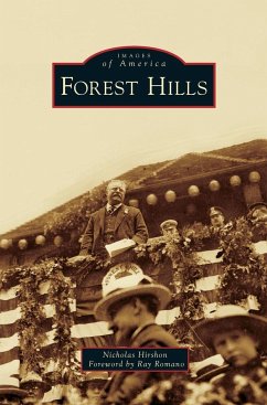 Forest Hills - Hirshon, Nicholas; Foreword by Ray Romano; Foreword, By Ray Romano