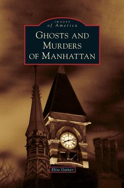 Ghosts and Murders of Manhattan - Gainer, Elise