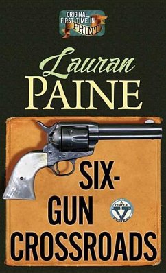 Six-Gun Crossroads - Paine, Lauran