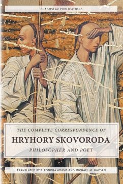 The Complete Correspondence of Hryhory Skovoroda - Skovoroda, Hryhory