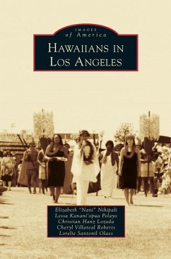 Hawaiians in Los Angeles - Nihipali, Elizabeth "Nani"; Pelayo, Lessa Kanani; Lozada, Christian Hanz