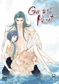 Give to the Heart, Volume 8