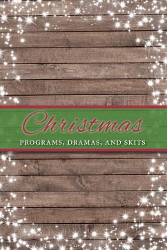 Christmas Programs, Dramas and Skits - Shepherd, Paul