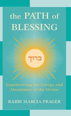 The Path of Blessing - Prager, Rabbi Marcia