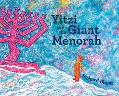 Yitzi and the Giant Menorah - Ungar, Richard