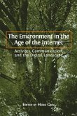 The Environment in the Age of the Internet (eBook, ePUB)