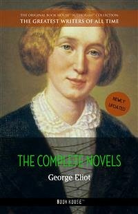 George Eliot: The Complete Novels (eBook, ePUB) - Eliot, George
