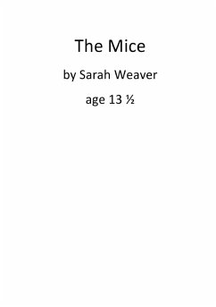 The Mice - Weaver, Sarah