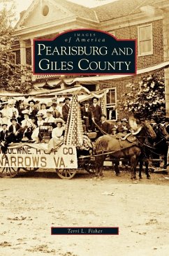 Pearisburg and Giles County - Fisher, Terri L.