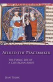 Aelred the Peacemaker