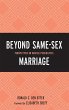 Beyond Same-Sex Marriage - Bild 1