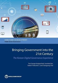 Bringing Government into the 21st Century - Karippacheril, Tina George; Kim, Soonhee; Beschel, Robert P