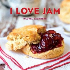 I Love Jam - Saunders, Rachel