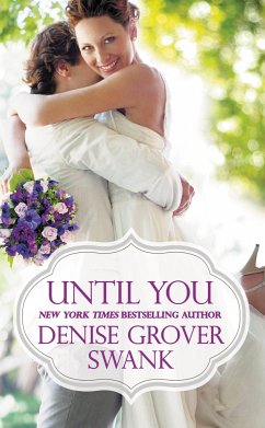 Until You - Swank, Denise Grover