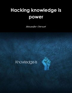 Hacking knowledge is power - Obrzut, Alexander