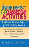 The Jewish Lights Book of Fun Classroom Activities