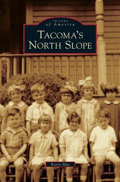 Tacoma's North Slope - May, Karen