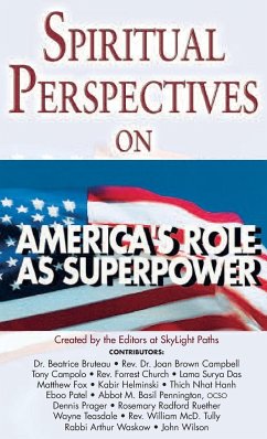 Spiritual Perspectives on America's Role as a Superpower