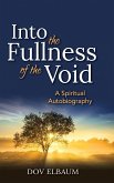 Into the Fullness of the Void