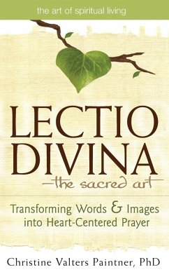 Lectio Divina-The Sacred Art - Paintner, Obl. OSB REACE Christin