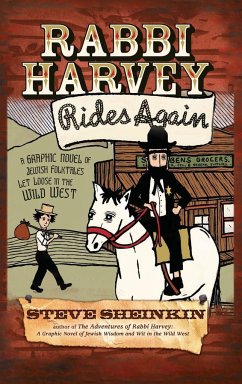 Rabbi Harvey Rides Again - Sheinkin, Steve