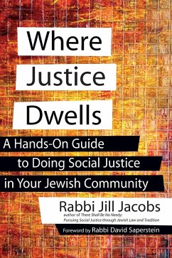 Where Justice Dwells - Jacobs, Rabbi Jill
