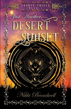 Cover Just Another Desert Sunset (Coyote series book 1, #1) (eBook, ePUB)