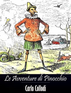 Le Avventure di Pinocchio (Italian Edition) (eBook, ePUB) - Collodi, Carlo