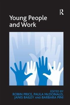 Young People and Work - Price, Robin; McDonald, Paula