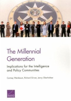 The Millennial Generation - Weinbaum, Cortney; Girven, Richard; Oberholtzer, Jenny