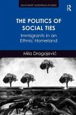 The Politics of Social Ties