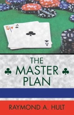 The Master Plan - Hult, Raymond A.