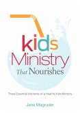 Kids Ministry That Nourishes