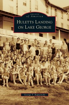 Huletts Landing on Lake George - Kapusinski, George T.