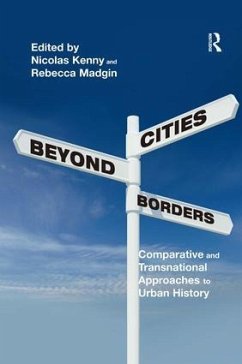 Cities Beyond Borders - Kenny, Nicolas; Madgin, Rebecca