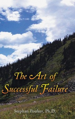 The Art of Successful Failure - Poulter, Ph. D Stephan