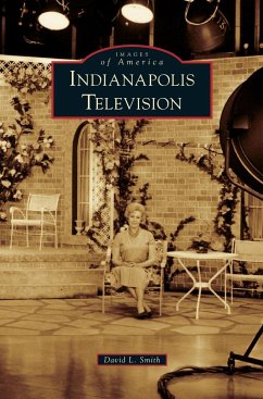 Indianapolis Television - Smith, David L.