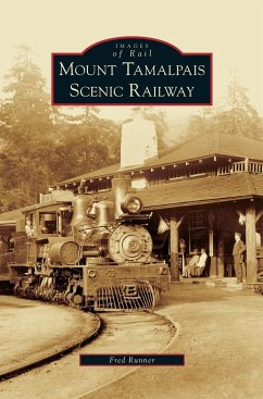 Mount Tamalpais Scenic Railway - Runner, Fred