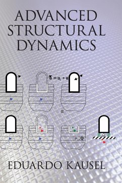 Advanced Structural Dynamics - Kausel, Eduardo