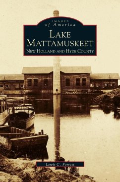 Lake Mattamuskeet - Mattamuskeet Foundation Inc; Forrest, Lewis C.