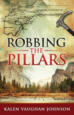 Robbing the Pillars - Johnson, Kalen Vaughan