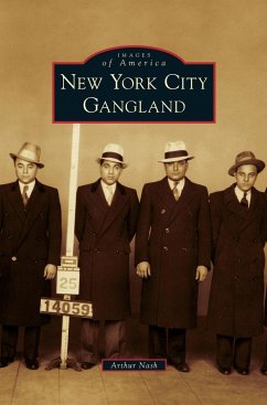 New York City Gangland - Nash, Arthur