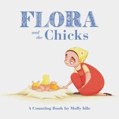 Flora and the Chicks - Idle, Molly