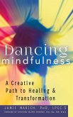 Dancing Mindfulness